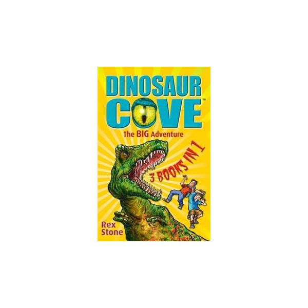 DINOSAUR COVE: The Big Adventure. 3 Books in One