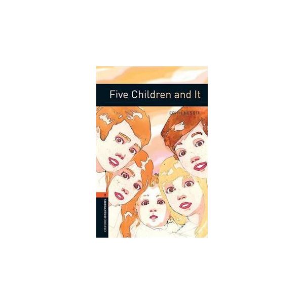 FIVE CHILDREN AND IT “Oxford Bookworms ELT“