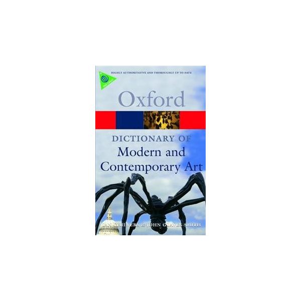 OXFORD DICTIONARY OF MODERN AND CONTEMPORARY ART