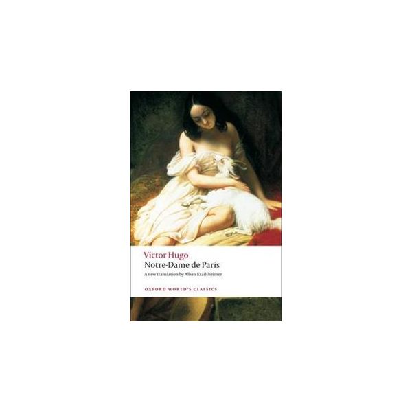 NOTRE-DAME DE PARIS. “Oxford World`s Classics“