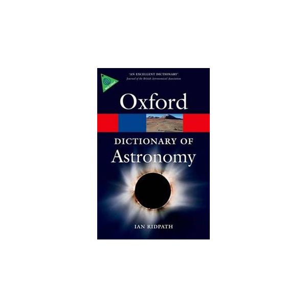 OXFORD DICTIONARY OF ASTRONOMY
