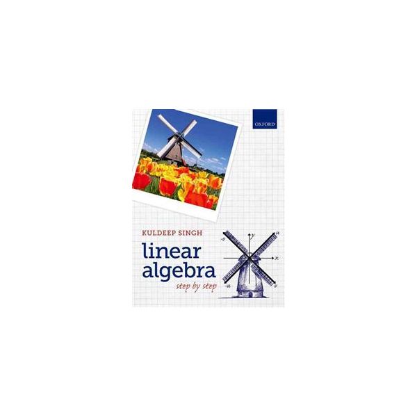 LINEAR ALGEBRA: Step by Step