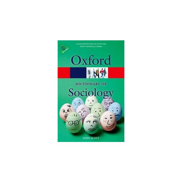 OXFORD DICTIONARY OF SOCIOLOGY, 4th Edition