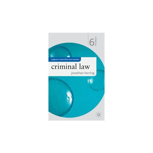 CRIMINAL LAW: 6th Edition
