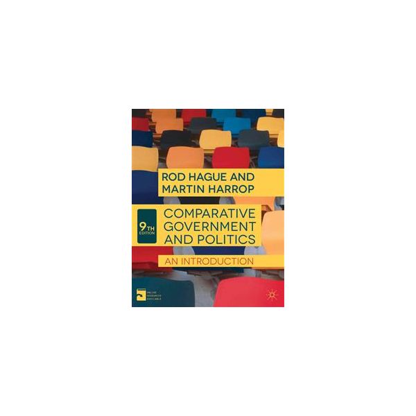 COMPARATIVE GOVERNMENT AND POLITICS: An Introduc