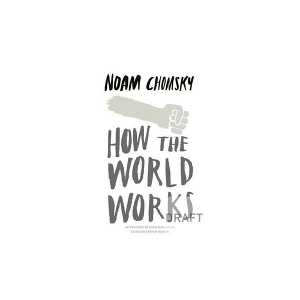 HOW THE WORLD WORKS