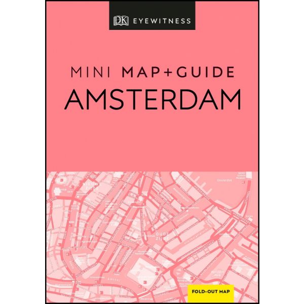 AMSTERDAM. “DK Eyewitness Mini Map and Guide“