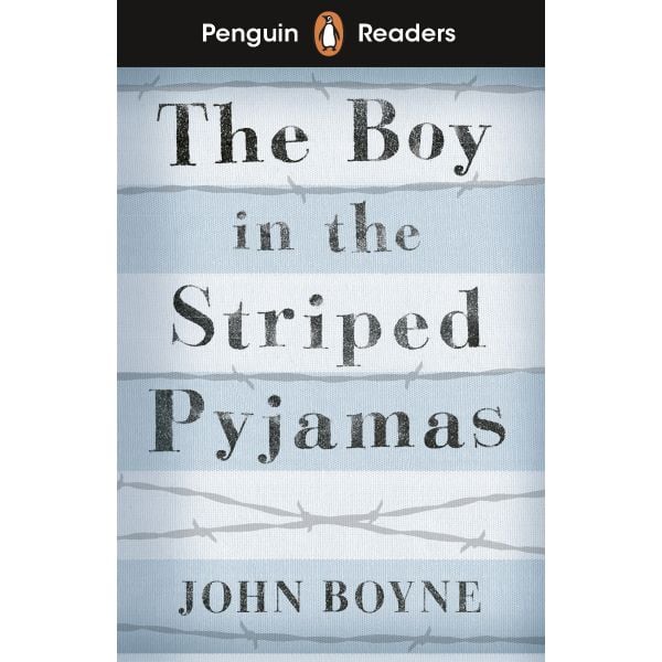 THE BOY IN STRIPED PYJAMAS. “Penguin Readers“