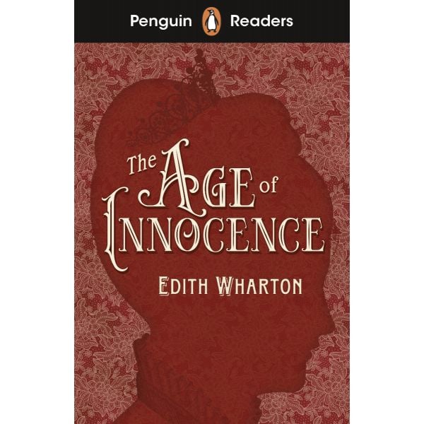 THE AGE OF INNOCENCE“Penguin Readers“