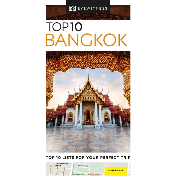 TOP 10 BANGKOK . “DK Eyewitness Travel Guide“