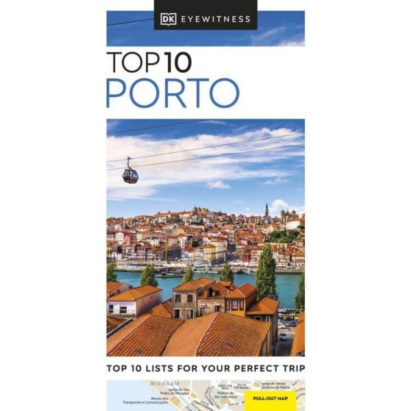 TOP 10 PORTO. “DK Eyewitness Travel Guide“
