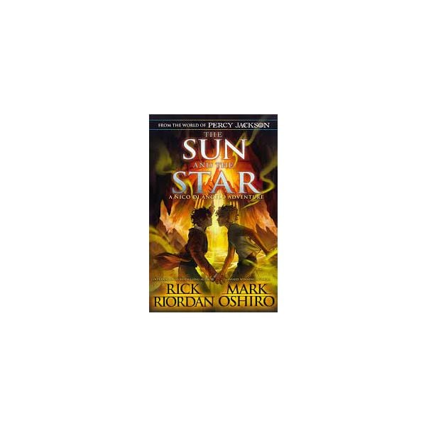 SUN AND THE STAR: From the World of Percy Jackson