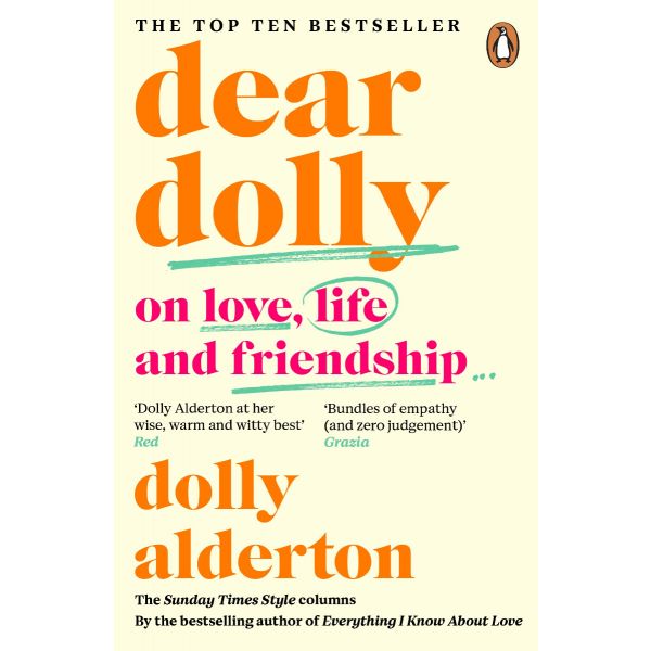 DEAR DOLLY: ON LOVE, LIFE AND FRIENDSHIP