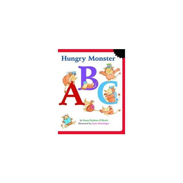 HUNGRY MONSTER ABC: An Alphabet Book