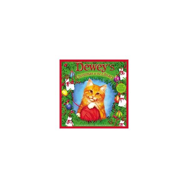 DEWEY`S CHRISTMAS AT THE LIBRARY