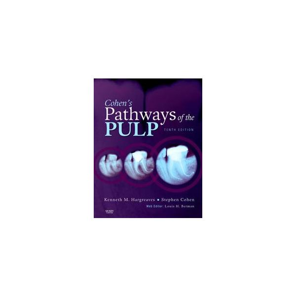 COHEN`S PATHWAYS OF THE PULP: 10th Edition