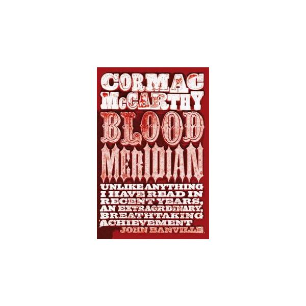 BLOOD MERIDIAN