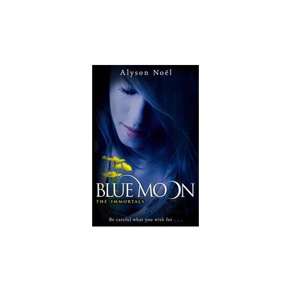 BLUE MOON. “The Immortals“