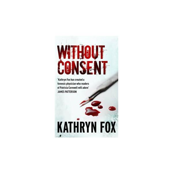 WITHOUT CONSENT