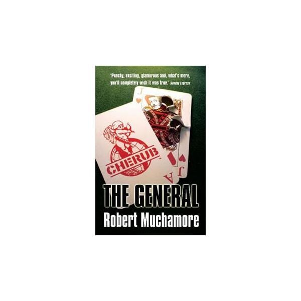 THE GENERAL. “Cherub“, Book 10