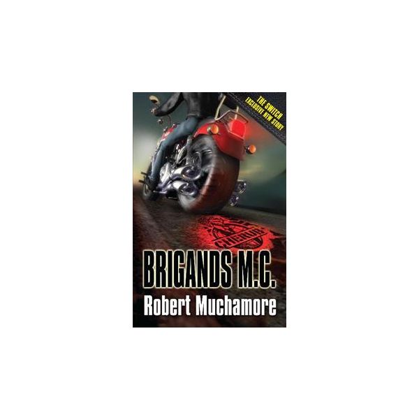 BRIGANDS M. C.. “Cherub“, Book 11