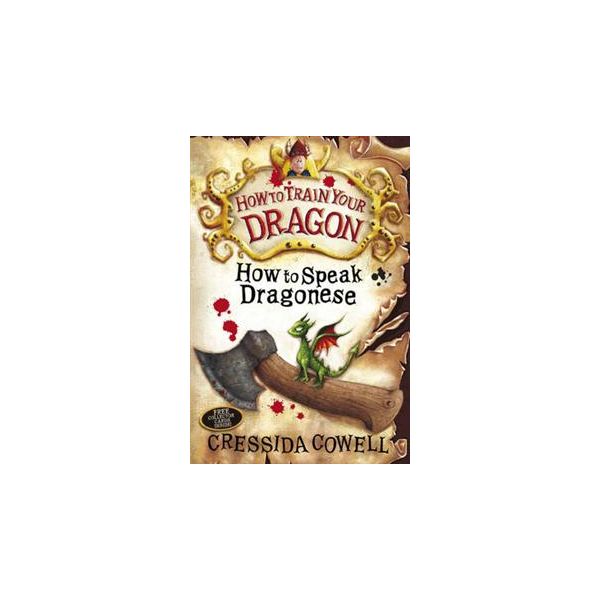 HOW TO SPEAK DRAGONESE. “How to Train Your Drago