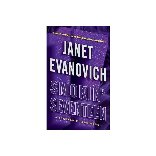SMOKIN` SEVENTEEN: A Stephanie Plum Novel