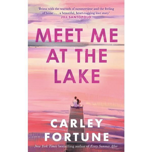 MEET ME AT THE LAKE