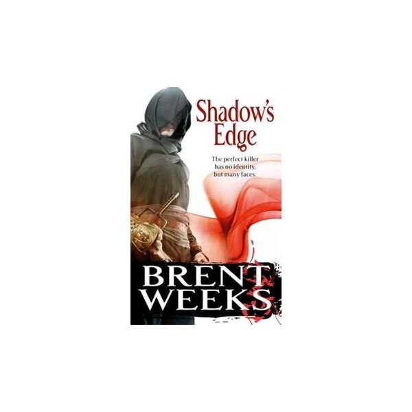 SHADOW`S EDGE. “Night Angel Trilogy“, Book 2