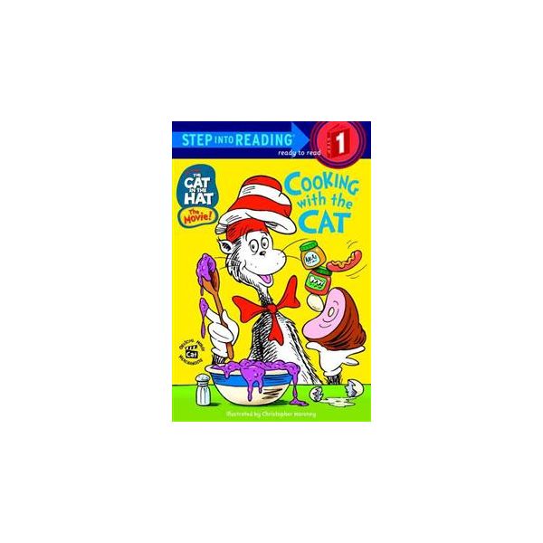 THE CAT IN THE HAT: Cooking With the Cat. “Step
