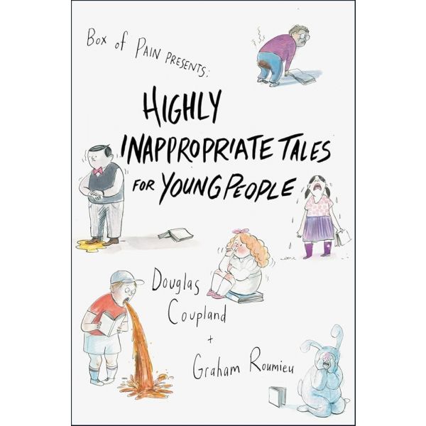 HIGHLY INAPPROPRIATE TALES FOR YOUNG PEOPLE