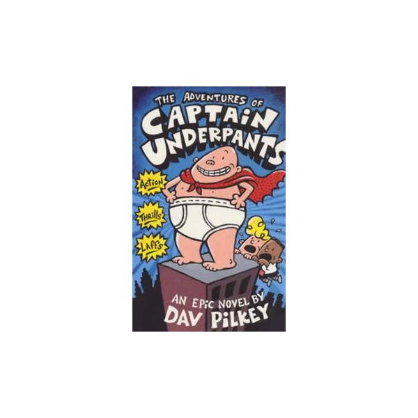 THE ADVENTURES OF CAPTAIN UNDERPANTS