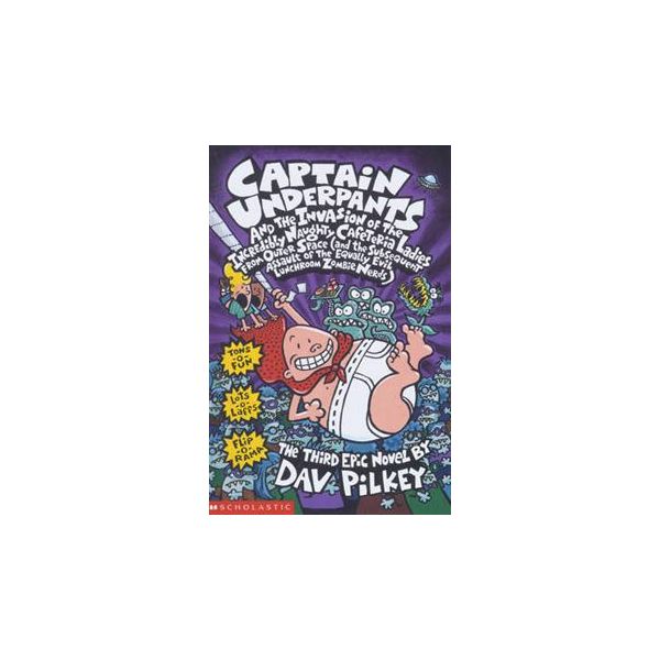 CAPTAIN UNDERPANTS AND THE INVASION OF THE INCRE