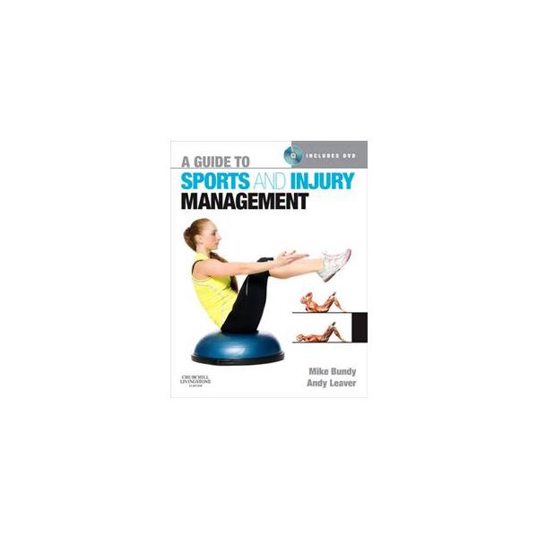 A GUIDE TO SPORTS AND INJURY MANAGEMENT