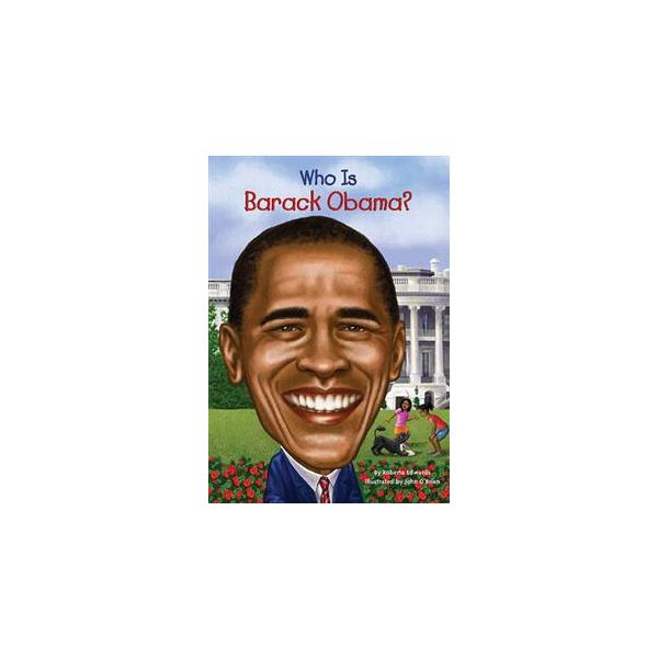 WHO IS BARACK OBAMA?