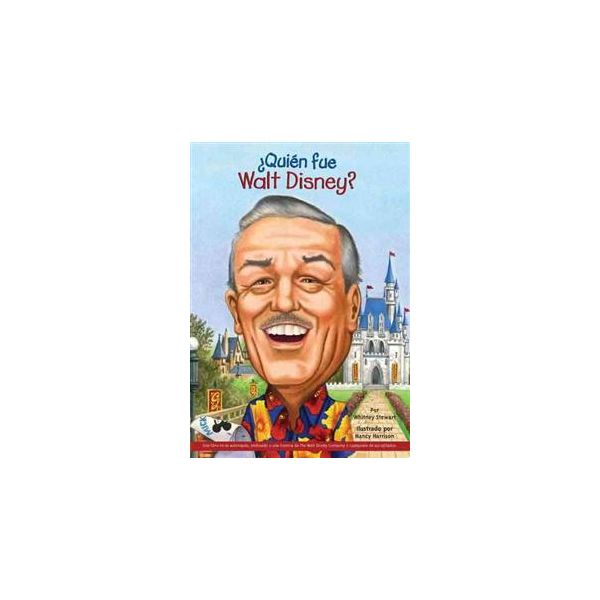 QUIEN FUE WALT DISNEY?