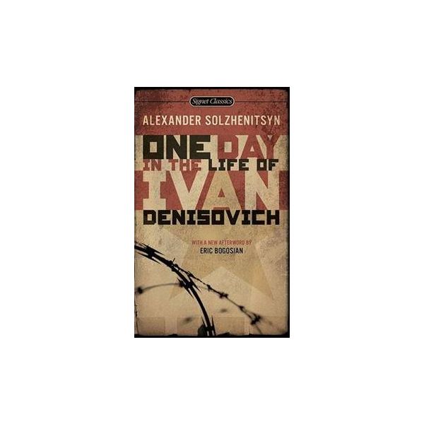 ONE DAY IN THE LIFE OF IVAN DENISOVICH