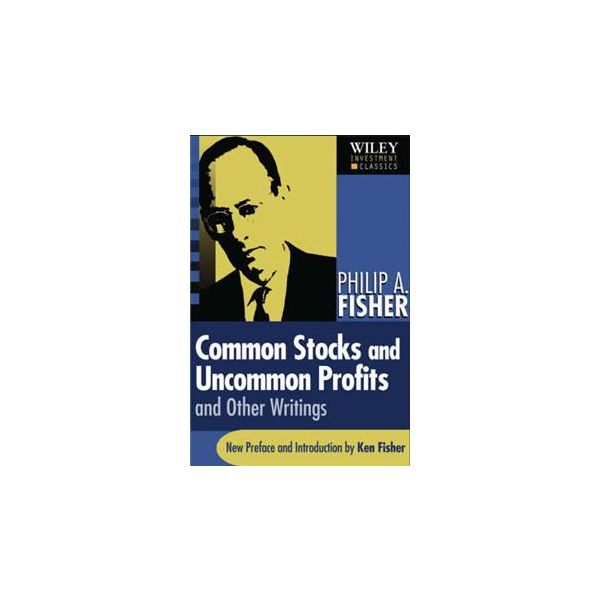 COMMON STOCKS AND UNCOMMON PROFITS AND OTHER WRI