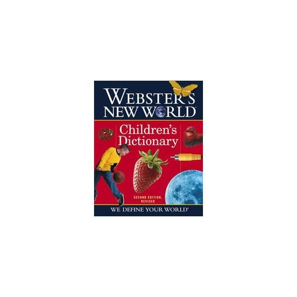WEBSTER`S NEW WORLD CHILDREN`S DICTIONARY, 2nd E