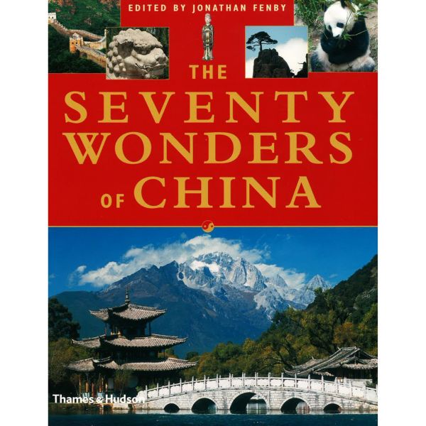 THE SEVENTY WONDERS OF CHINA