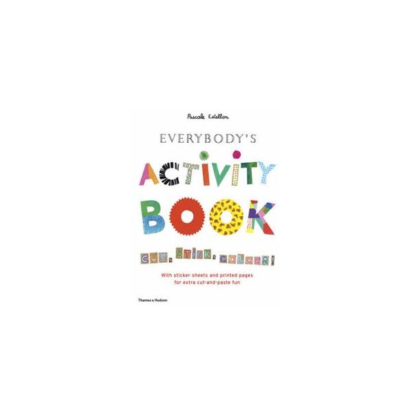 EVERYBODY`S ACTIVITY BOOK!  Cut, Stick, Colour!