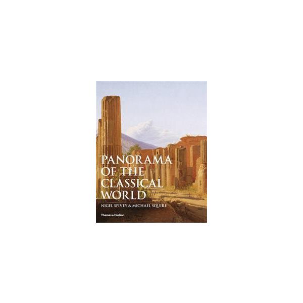 PANORAMA OF THE CLASSICAL WORLD