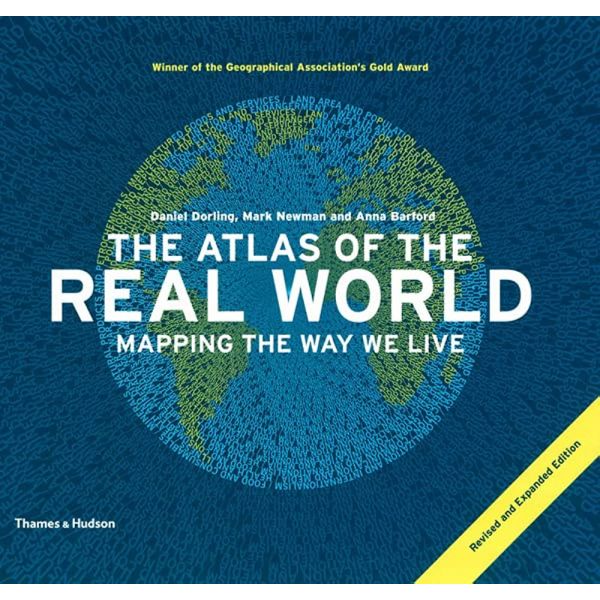 ATLAS OF THE REAL WORLD Mapping the Way We Live