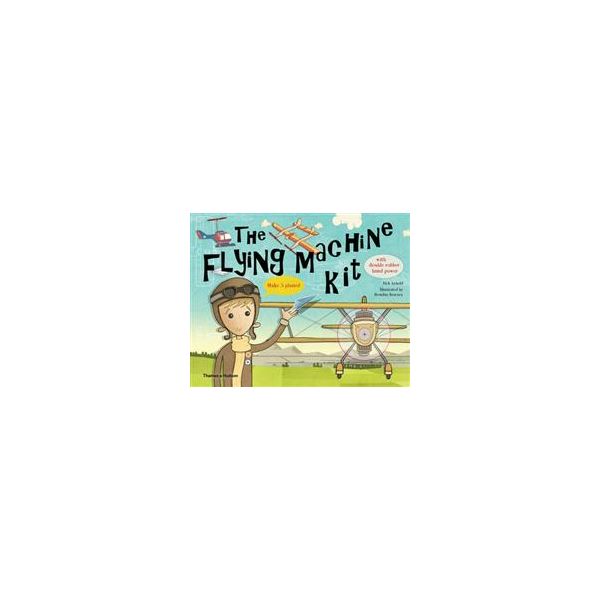 THE FLYING MACHINE KIT: MAKE 5 PLANES!