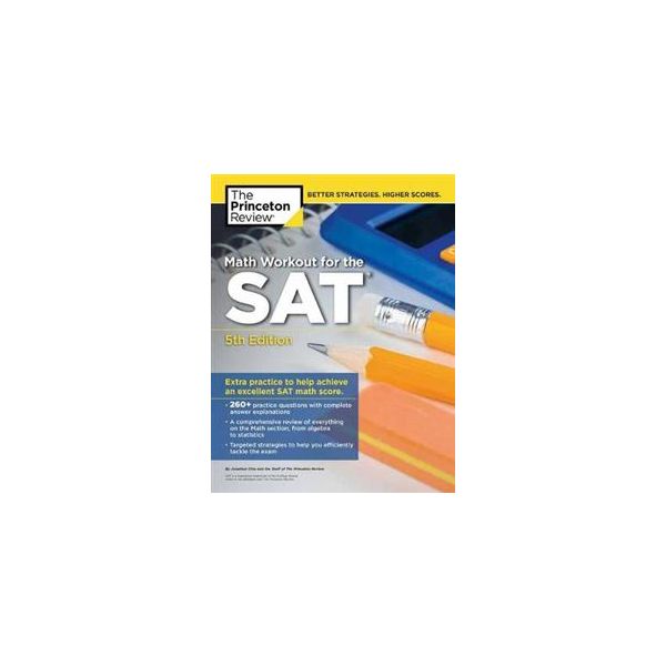 MATH WORKOUT FOR THE SAT, 5th Edition