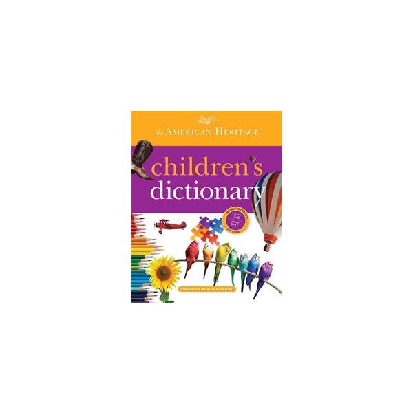 THE AMERICAN HERITAGE CHILDREN`S DICTIONARY (8-1