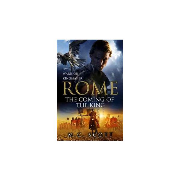 ROME: The Coming of the King