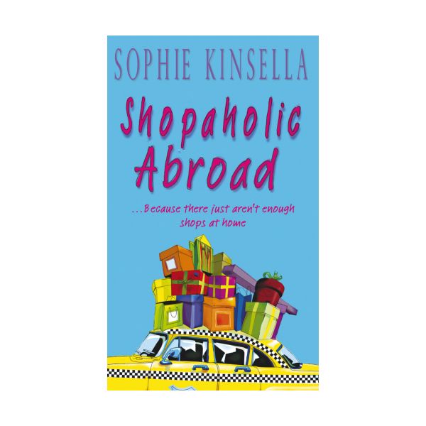 SHOPAHOLIC ABROAD. (S.Kinsella)