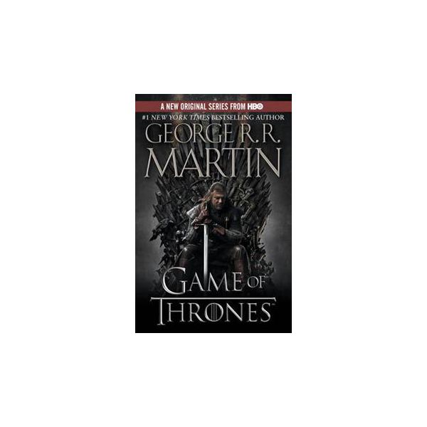 GAME OF THRONES: Book 1 Of A Song Of Ice And Fire (HBO Tie-in Edition)