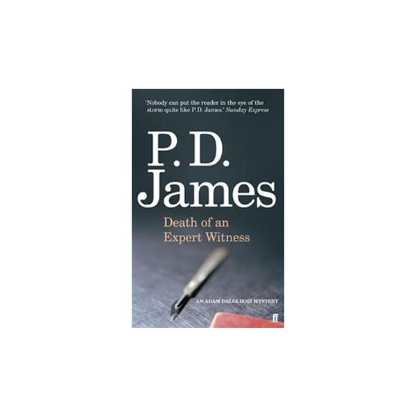 DEATH OF AN EXPERT WITNESS